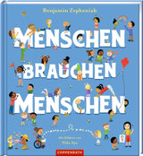 BENJAMIN ZEPHANIAH, MENSCHEN BRAUCHEN MENSCHEN